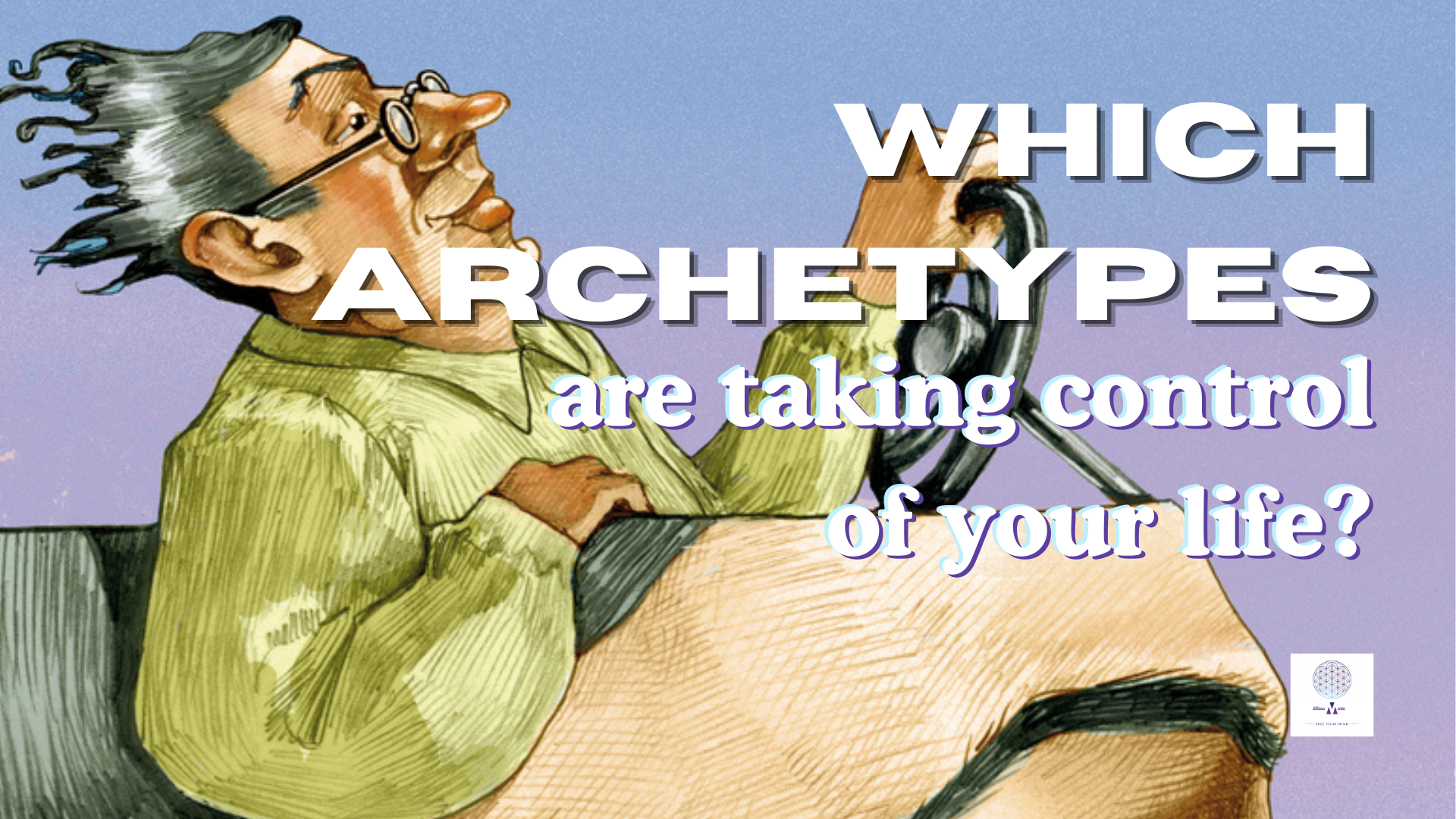 archetypes taking cntrol
